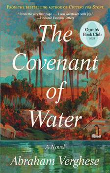 “Covenant of Water” by Abraham Verghese